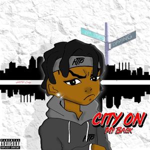 City On My Back (Explicit)