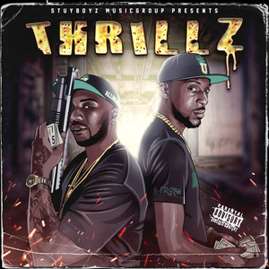 THRILLZ (Explicit)