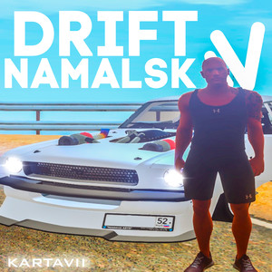 Namalsk Drift (Explicit)