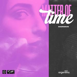 Matter Of Time