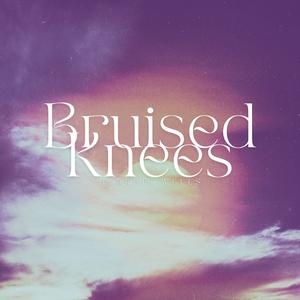 Bruised Knees