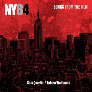 NY84 (Songs from the Film)