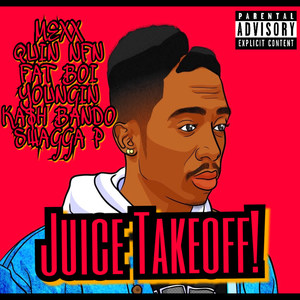 Juice TakeOff! (Explicit)