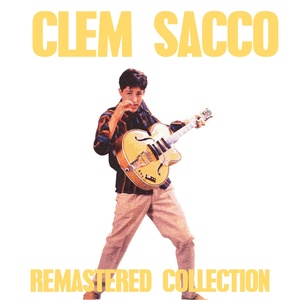 Clem Sacco (Remastered)