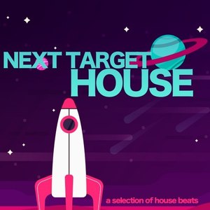 Next Target, House! (A Selection of House Beats)