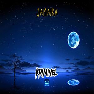 Kriminel (feat. Jamaika)