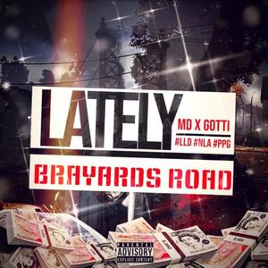 Lately (feat. Gotti) (Explicit)