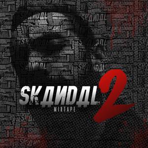 SKANDAL MIXTAPE DWA (Explicit)