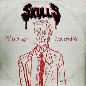 Mira Los Aburridos (Explicit)