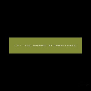 I Pull Up (Explicit)