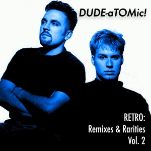 Retro: Remixes & Rarities, Vol. 2