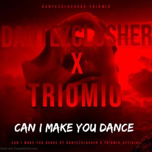 Can I make you dance(feat. Triomio_official)