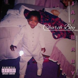 Church Boy (Explicit)