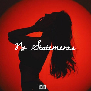 No Statements (Explicit)