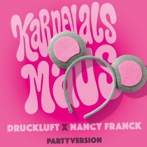 Karnevalsmaus (Partyversion) (Partyversion)