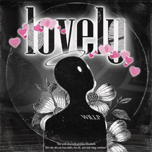 Lovely (Explicit)