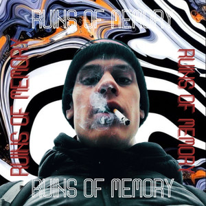 Ruins of Memory (Explicit)