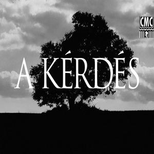 A Kérdés (Explicit)