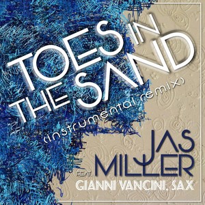 Toes in the Sand (Instrumental Remix) [feat. Gianni Vancini]