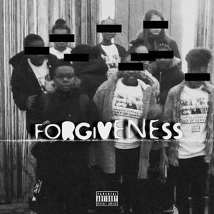 FORGIVENESS (Explicit)