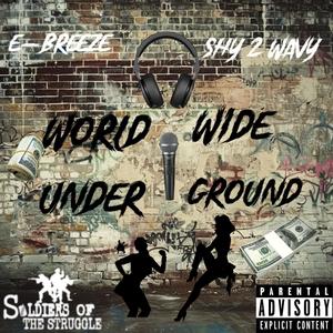 Worldwide Underground (Explicit)