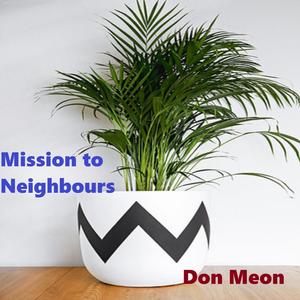 Mission to Neighbours