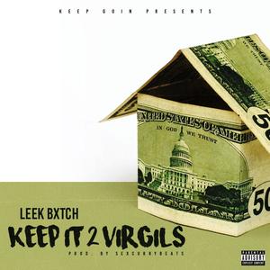 Keep It 2 Virgils (Explicit)