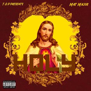 HOLY (Explicit)