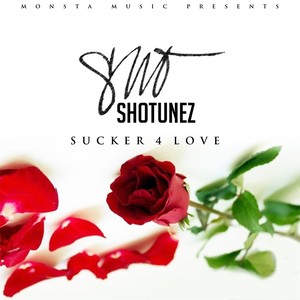 Sucker 4 Love (feat. Tre'nation)