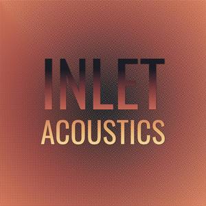 Inlet Acoustics