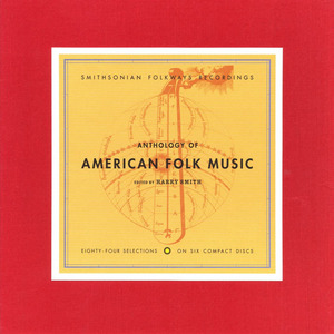 Anthology of American Folk Music