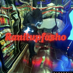 Ranitupfasho (Explicit)