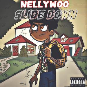 Slide Down (Explicit)