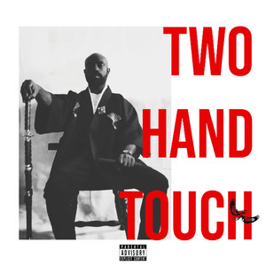 Two Hand Touch (Explicit)