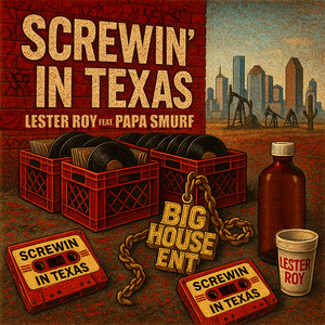 Screwin' in Texas (Explicit)