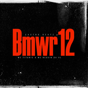 Bmwr12 (Explicit)