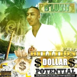 Billion Dollar Potential (Explicit)