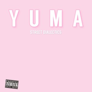 Yuma (Explicit)