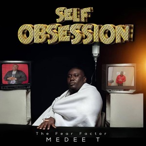 Self Obsession (Explicit)