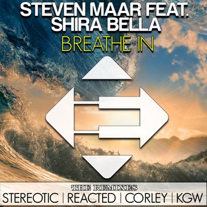 Breath In (Stereotic Remix)