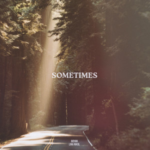 Sometimes