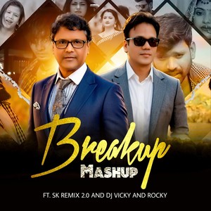 Breakup Mashup