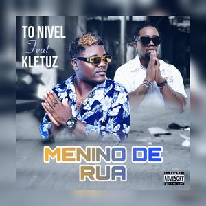 Menino De Rua (feat. Kletuz)