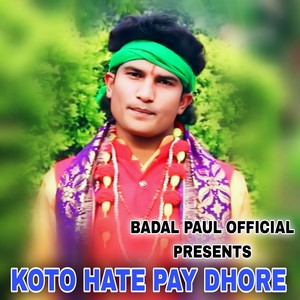 KOTO HATE PAY DHORE