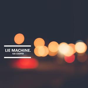 Lie Machine