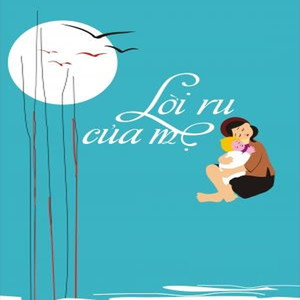 Lời ru của mẹ