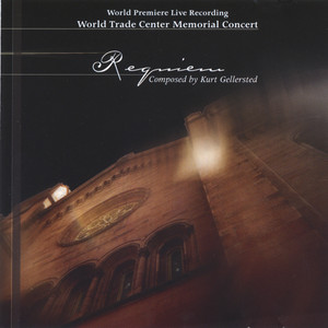 Requiem: The World Trade Center Memorial Concert