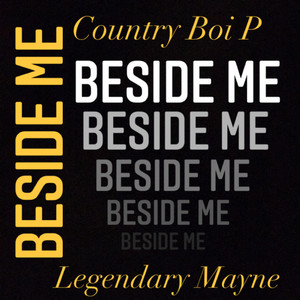 BESIDE ME (Explicit)