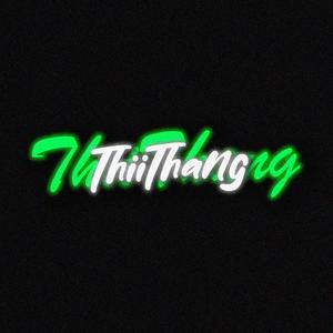 ThiiThang (Explicit)