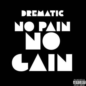 No Pain No Gain (Explicit)